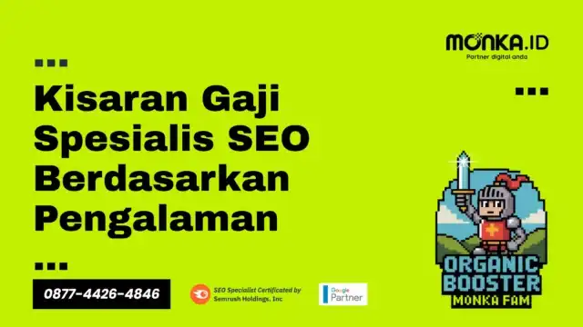 Kisaran Gaji Spesialis SEO Berdasarkan Pengalaman