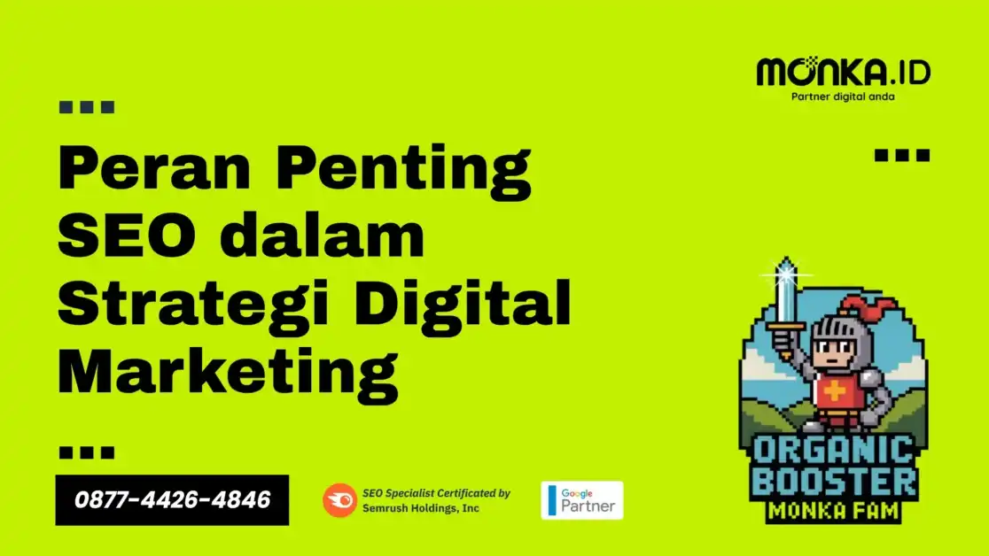 Peran Penting SEO dalam Strategi Digital Marketing