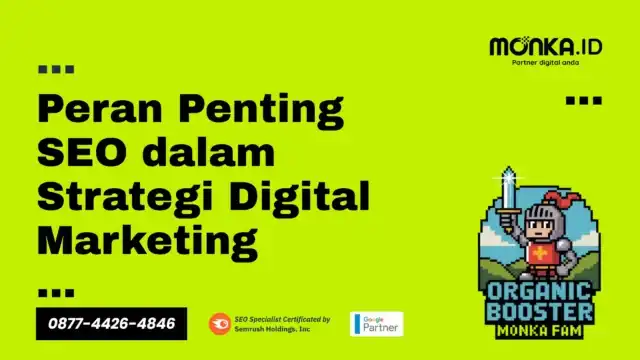 Peran Penting SEO dalam Strategi Digital Marketing